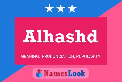 Alhashd Name Poster