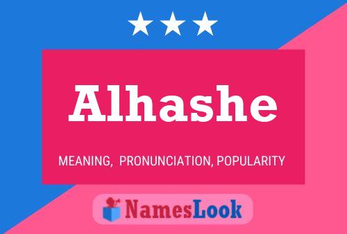 Alhashe Name Poster