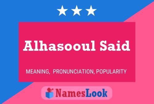 Alhasooul Said Name Poster