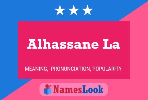 Alhassane La Name Poster