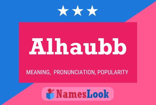 Alhaubb Name Poster