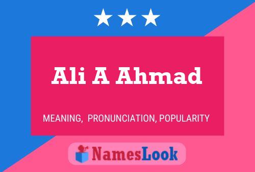 Ali A Ahmad Name Poster