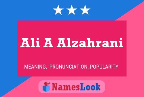 Ali A Alzahrani Name Poster