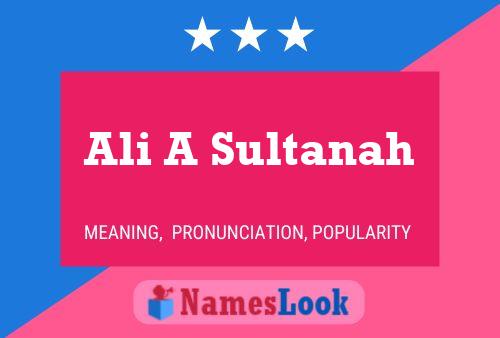 Ali A Sultanah Name Poster