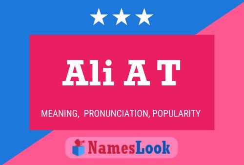 Ali A T Name Poster