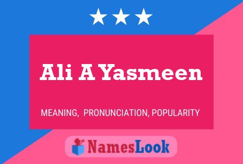 Ali A Yasmeen Name Poster