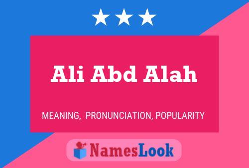 Ali Abd Alah Name Poster