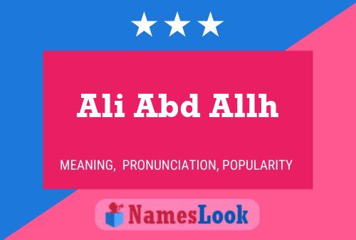 Ali Abd Allh Name Poster