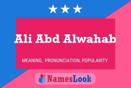 Ali Abd Alwahab Name Poster