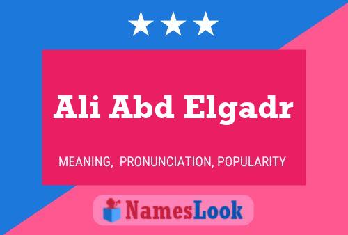 Ali Abd Elgadr Name Poster