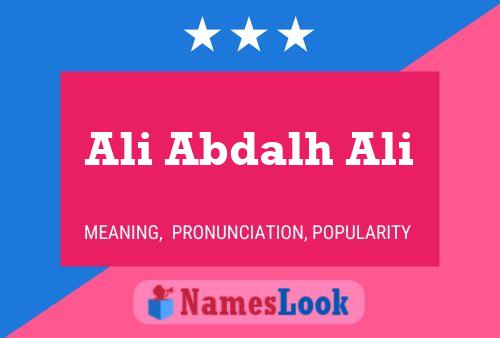 Ali Abdalh Ali Name Poster