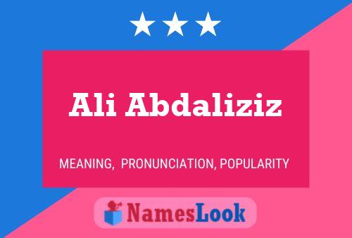 Ali Abdaliziz Name Poster