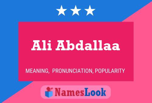 Ali Abdallaa Name Poster