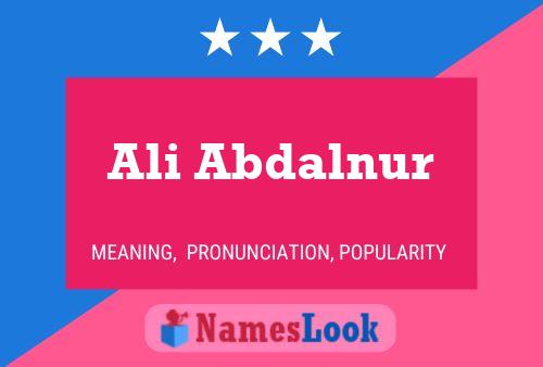 Ali Abdalnur Name Poster