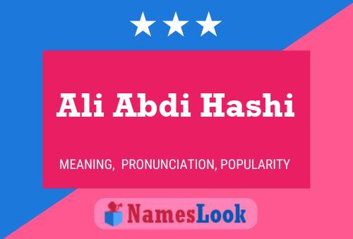 Ali Abdi Hashi Name Poster