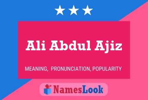 Ali Abdul Ajiz Name Poster