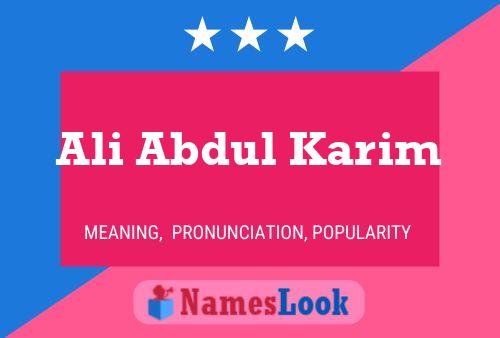 Ali Abdul Karim Name Poster