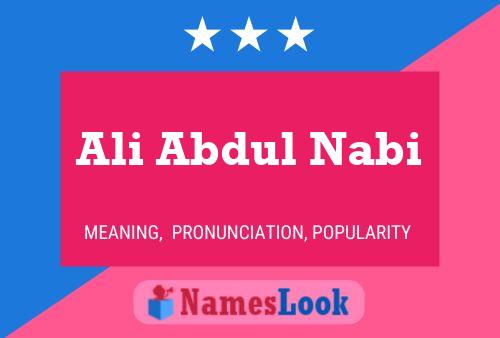 Ali Abdul Nabi Name Poster