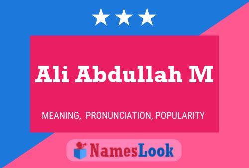 Ali Abdullah M Name Poster