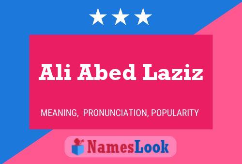 Ali Abed Laziz Name Poster