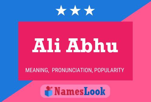 Ali Abhu Name Poster