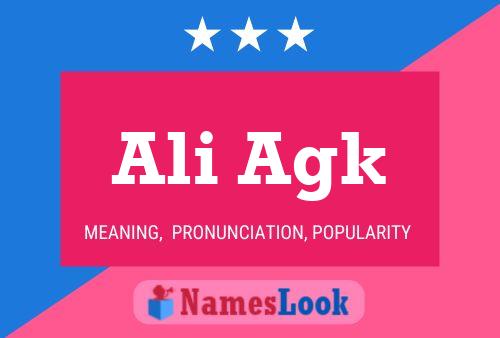 Ali Agk Name Poster