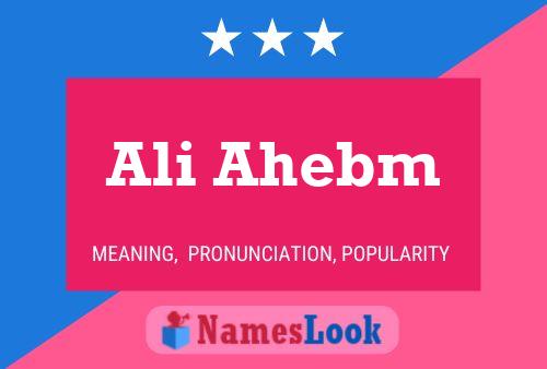 Ali Ahebm Name Poster