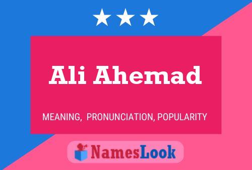 Ali Ahemad Name Poster