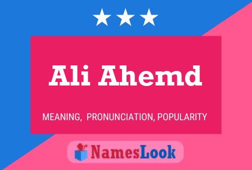 Ali Ahemd Name Poster