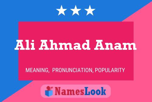 Ali Ahmad Anam Name Poster