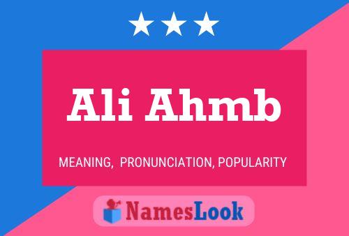 Ali Ahmb Name Poster