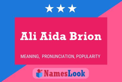 Ali Aida Brion Name Poster