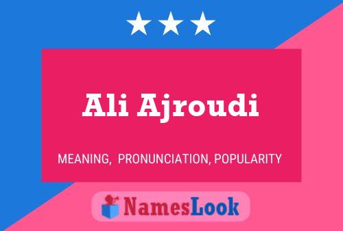 Ali Ajroudi Name Poster