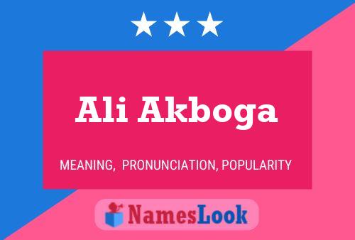 Ali Akboga Name Poster