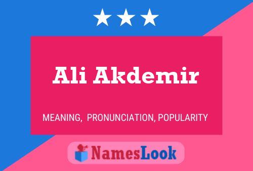 Ali Akdemir Name Poster