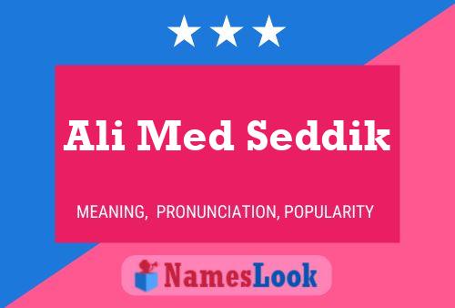 Ali Med Seddik Name Poster