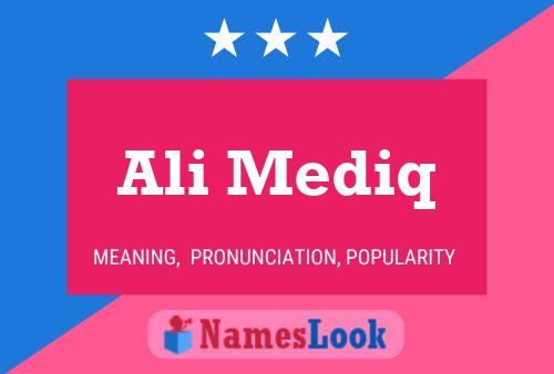 Ali Mediq Name Poster