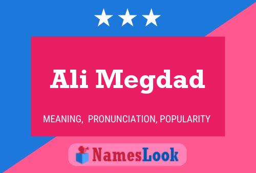 Ali Megdad Name Poster