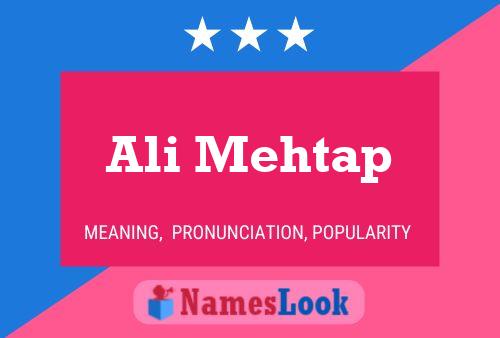 Ali Mehtap Name Poster