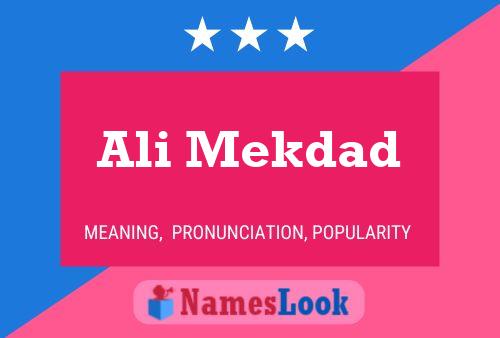 Ali Mekdad Name Poster