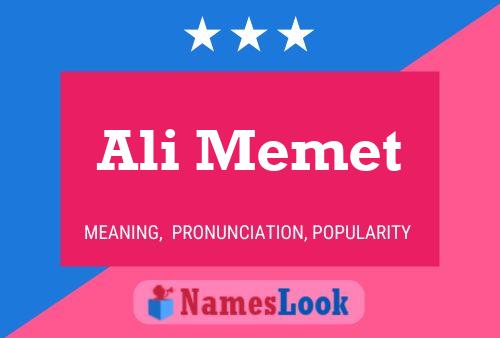 Ali Memet Name Poster