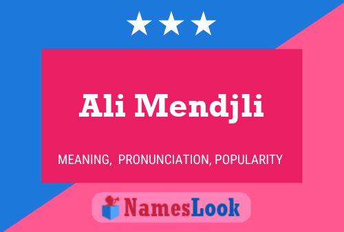 Ali Mendjli Name Poster