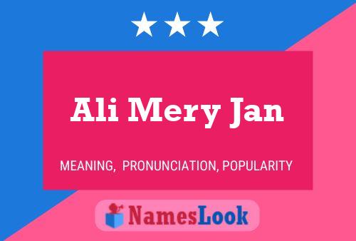 Ali Mery Jan Name Poster