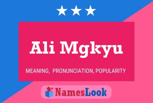 Ali Mgkyu Name Poster