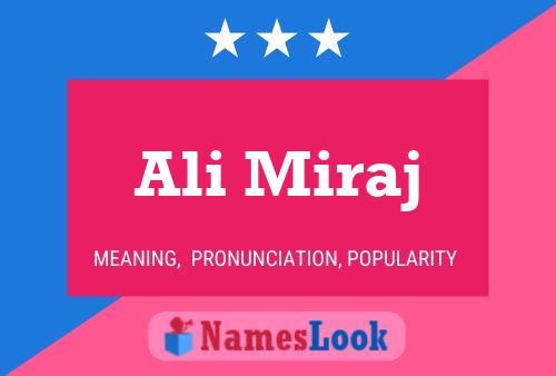 Ali Miraj Name Poster