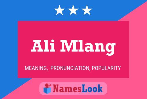 Ali Mlang Name Poster