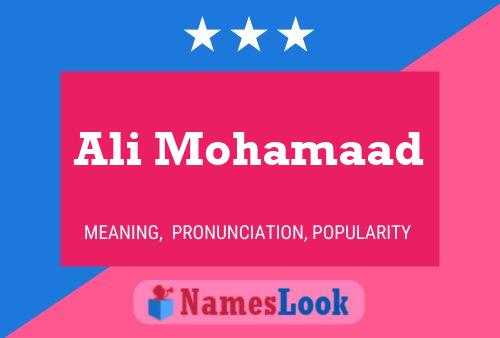 Ali Mohamaad Name Poster