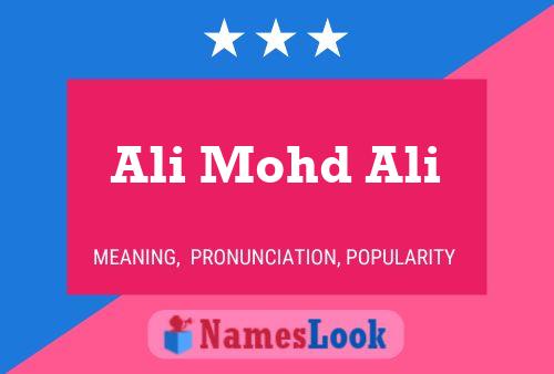 Ali Mohd Ali Name Poster