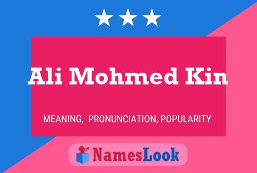 Ali Mohmed Kin Name Poster