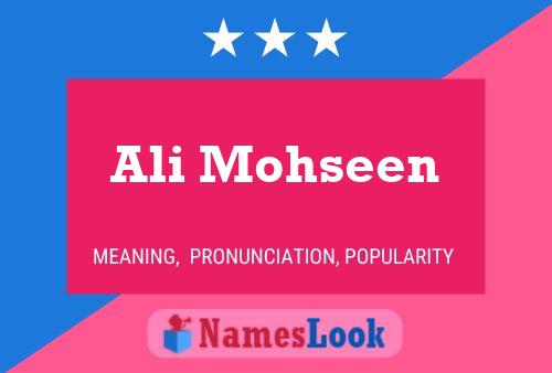 Ali Mohseen Name Poster